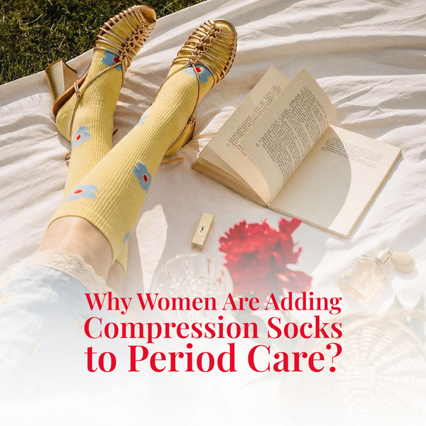 The Interconnection Between Periods and Compression Socks: Why Women Are Turning to Compression for Menstrual Relief
