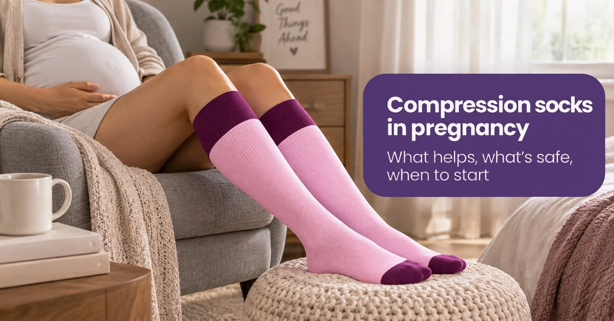 Compression Socks in Pregnancy: What Actually Helps